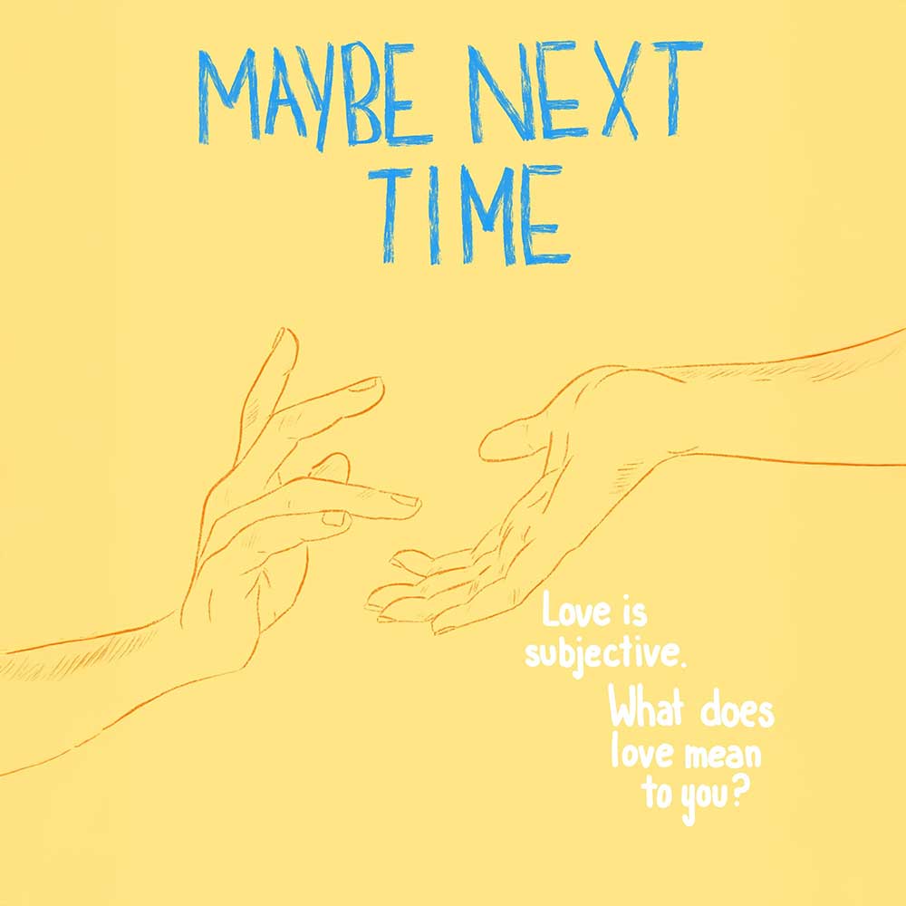 maybe-next-time Maybe next Time